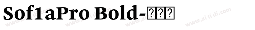 Sof1aPro Bold字体转换